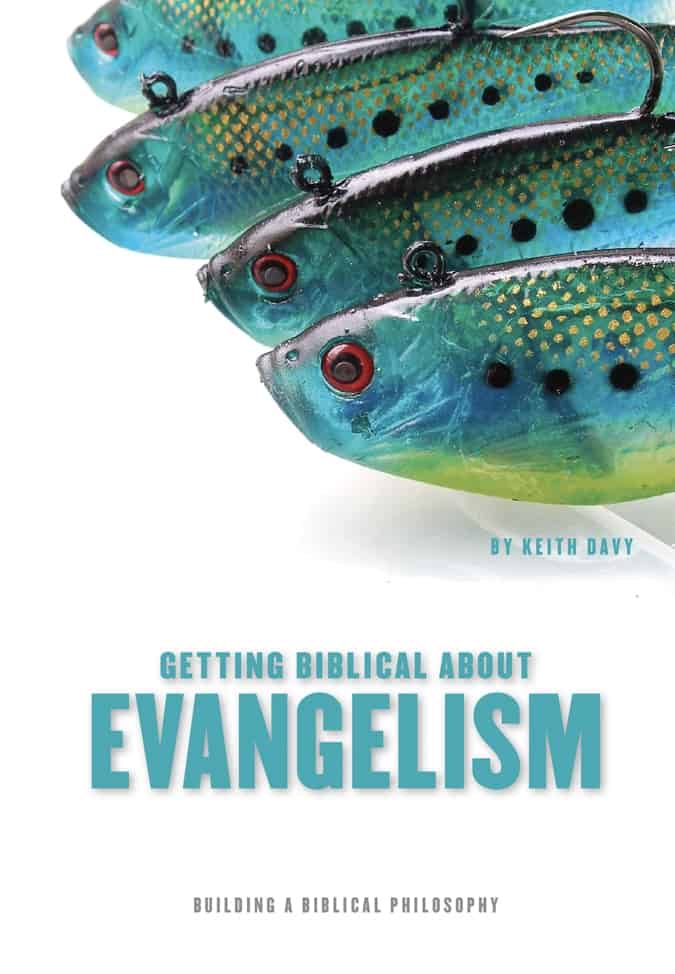 Getting Biblical About Evangelism