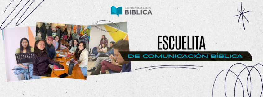 Escuelita de comunicación bíblica