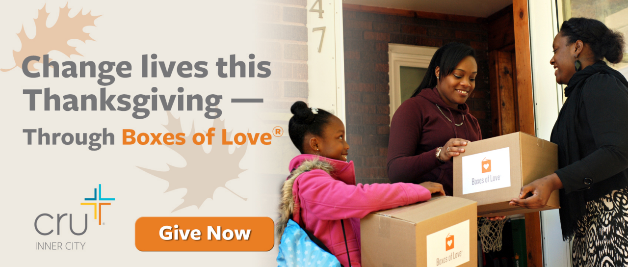 Change lives this Thanksgiving — through Boxes of Love®